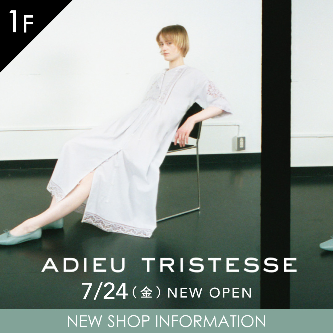 260724NEW OPEN_adieu-tristesse